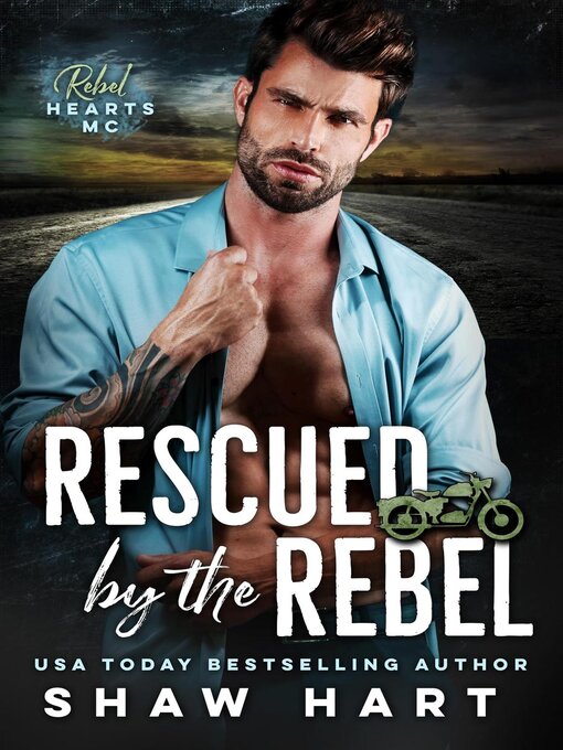 Title details for Rescued by the Rebel by Shaw Hart - Available